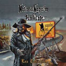 National Napalm Syndicate : Lex Talionis